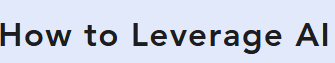 How to Leverage AI icon